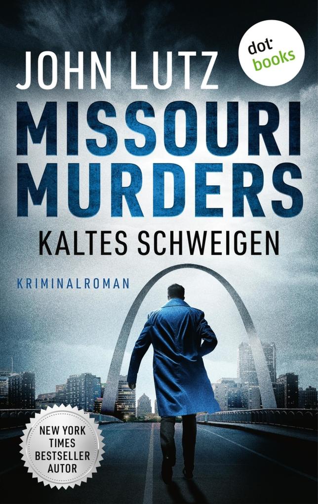 Produktbild: Missouri Murders: Kaltes Schweigen | John Lutz
