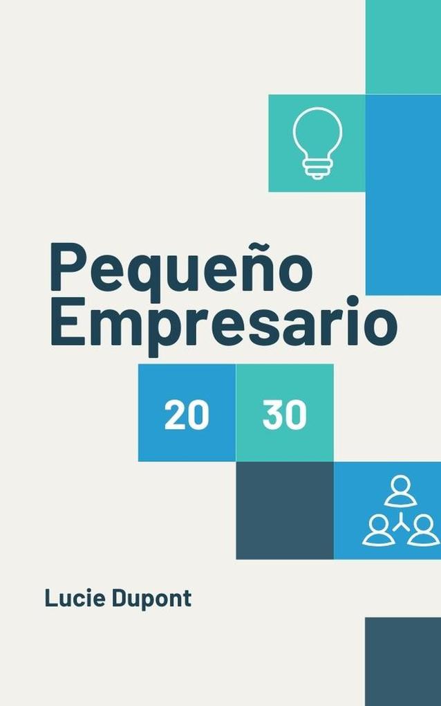 Produktbild: Pequeño Empresario (Finanzas, #1) | Lucie Dupont
