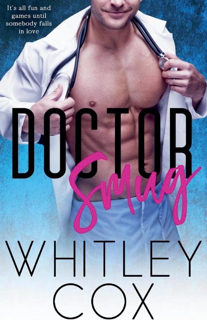 Produktbild: Doctor Smug | Whitley Cox