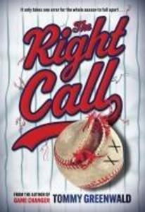Produktbild: The Right Call | Tommy Greenwald