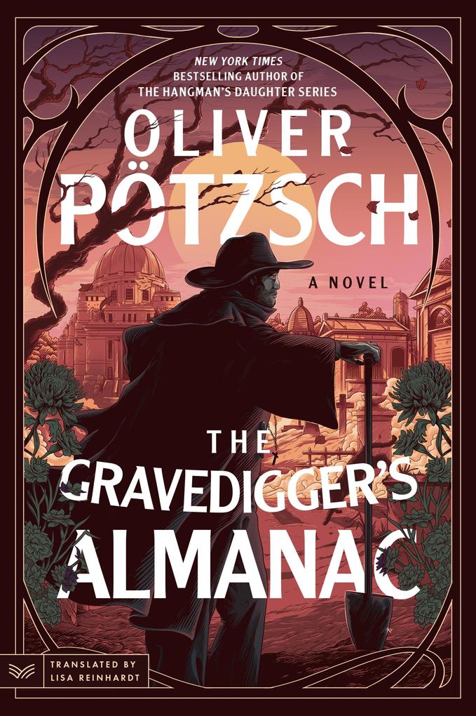 Produktbild: The Gravedigger's Almanac | Oliver Pötzsch