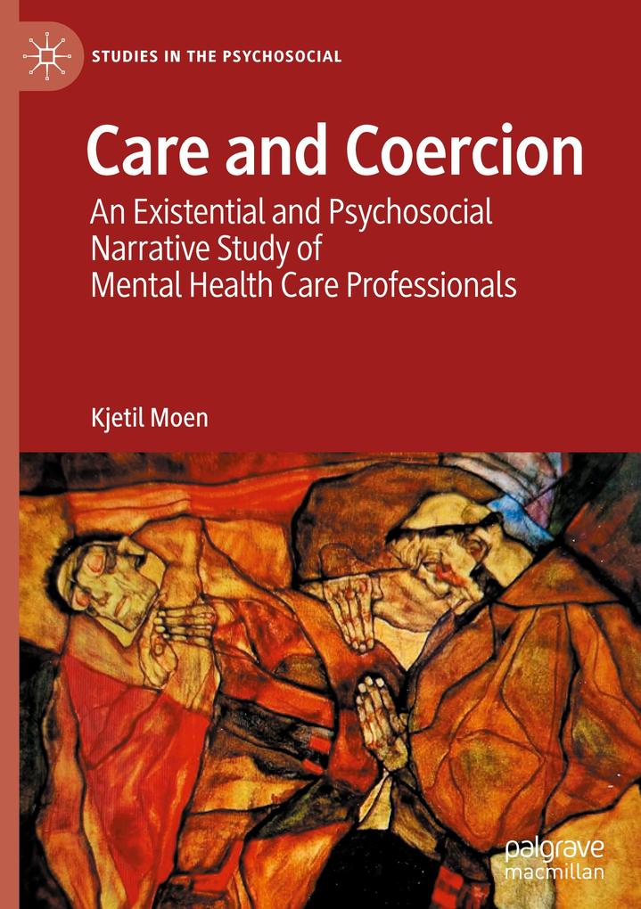 Produktbild: Care and Coercion | Kjetil Moen