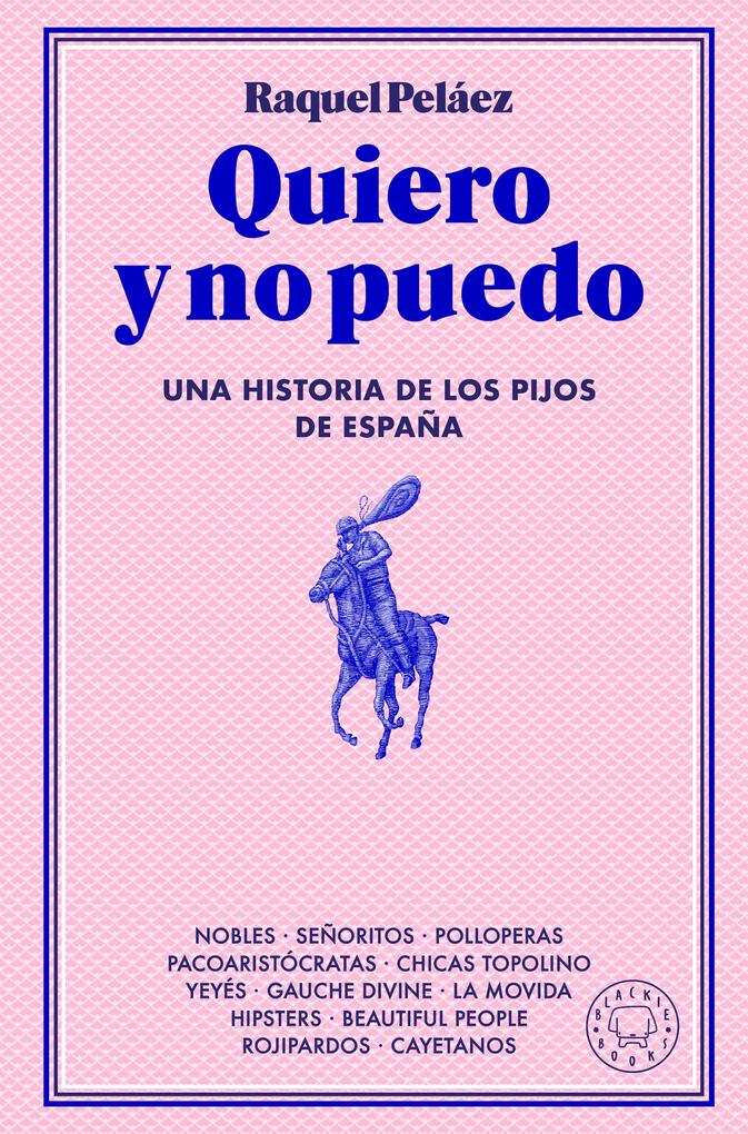 Produktbild: Quiero y no puedo | Raquel Peláez