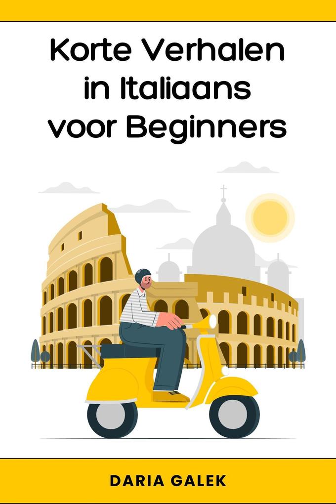 Produktbild: Korte Verhalen in Italiaans voor Beginners | Daria Galek