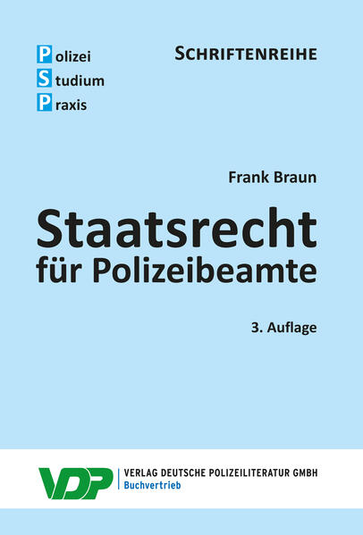 Produktbild: Staatsrecht für Polizeibeamte | Frank Braun