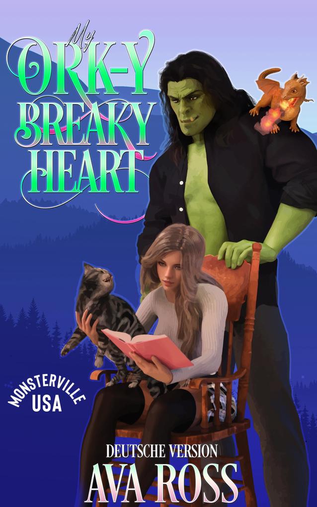 Produktbild: My Ork-y Breaky Heart | Ava Ross
