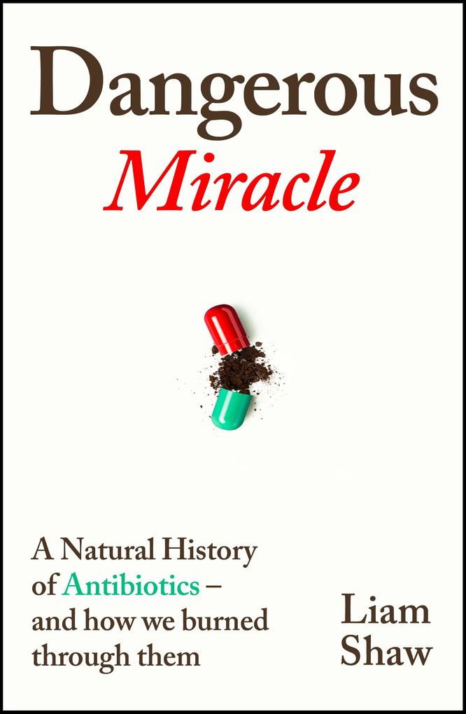 Produktbild: Dangerous Miracle | Liam Shaw