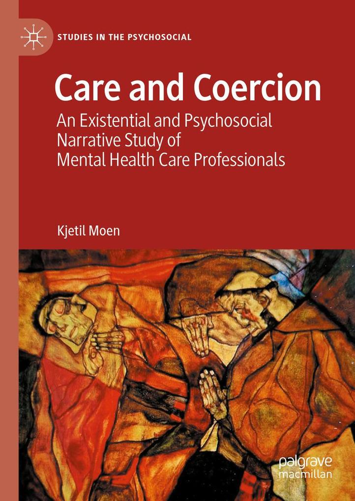 Produktbild: Care and Coercion | Kjetil Moen