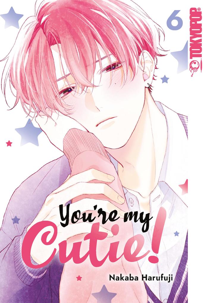 Produktbild: You're my Cutie, Band 06 | Nakaba Harufuji