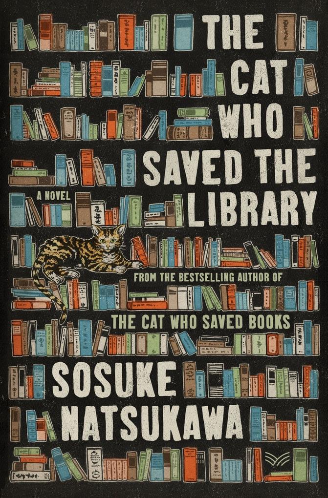 Produktbild: The Cat Who Saved the Library | Sosuke Natsukawa