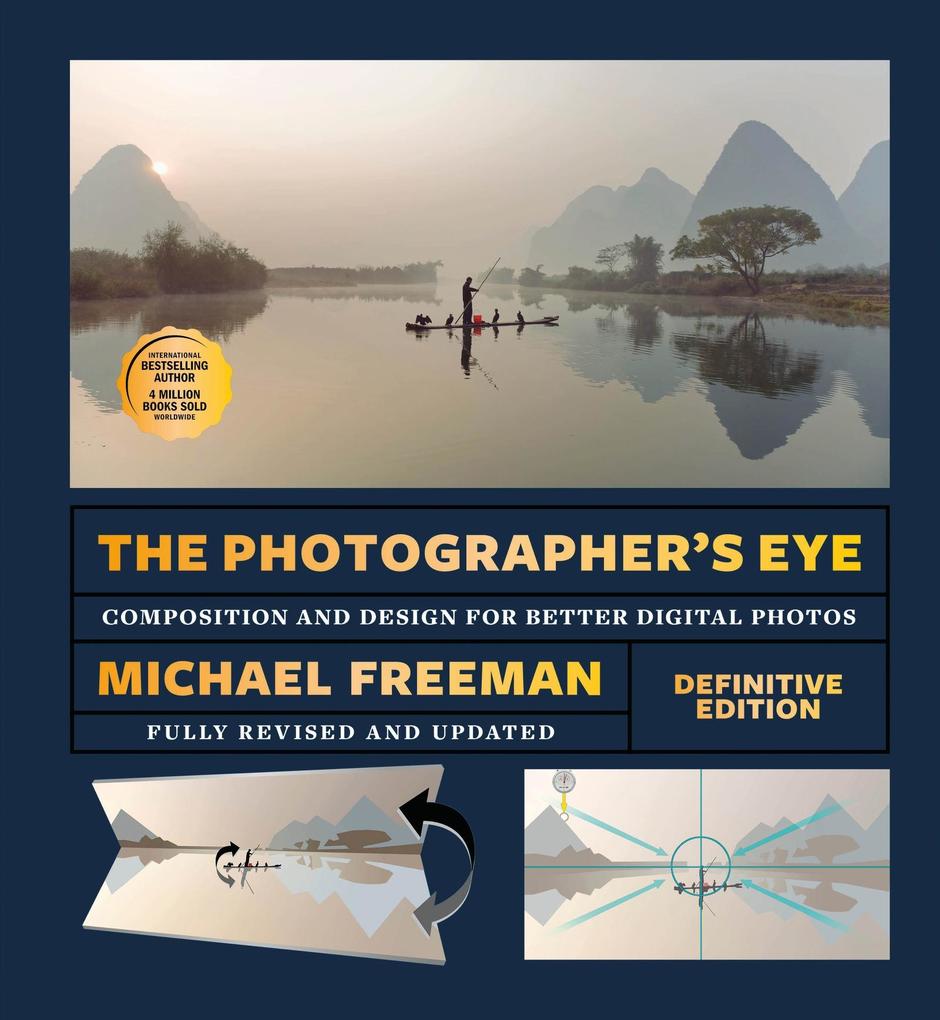Produktbild: The Photographer's Eye (Definitive Edition) | Michael Freeman