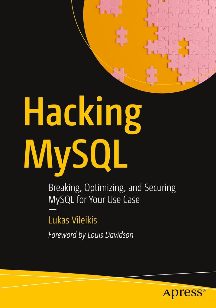 Produktbild: Hacking MySQL | Lukas Vileikis