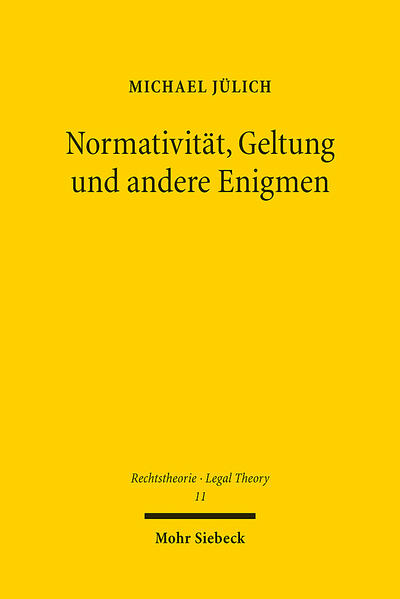 Produktbild: Normativität, Geltung und andere Enigmen | Michael Jülich