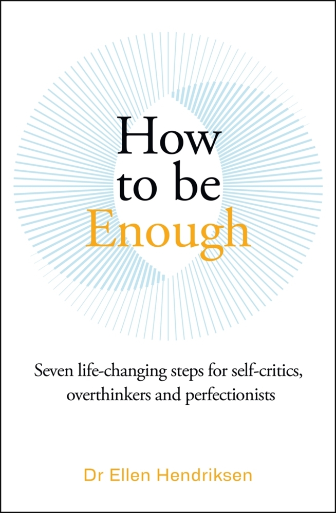 Produktbild: How to be Enough | Ellen Hendriksen