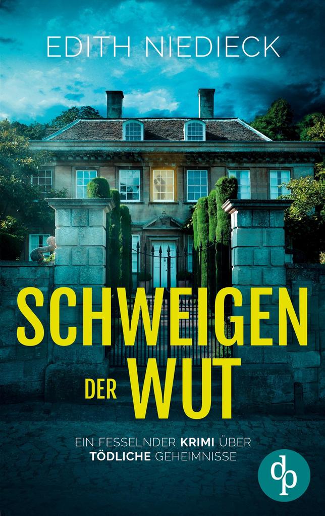 Produktbild: Schweigen der Wut | Ein fesselnder Krimi über tödliche Geheimnisse | Edith Niedieck