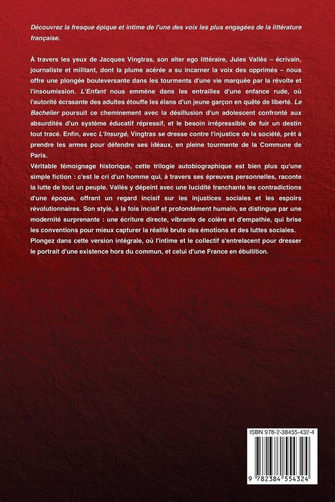 Weitere Ansicht: L'Enfant - Le Bachelier - L'Insurgé | Jules Vallès