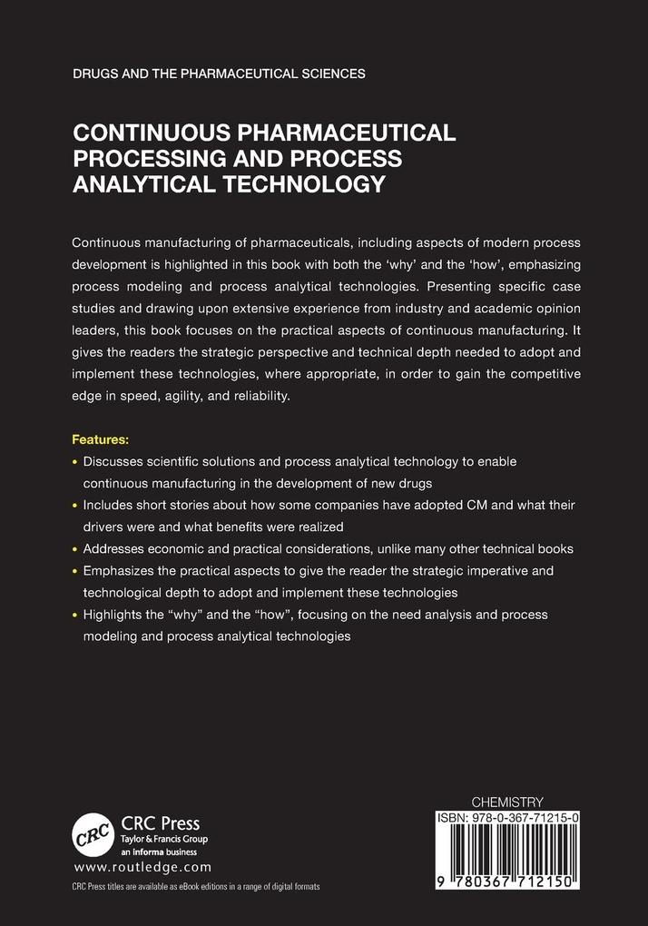 Weitere Ansicht: Continuous Pharmaceutical Processing and Process Analytical Technology