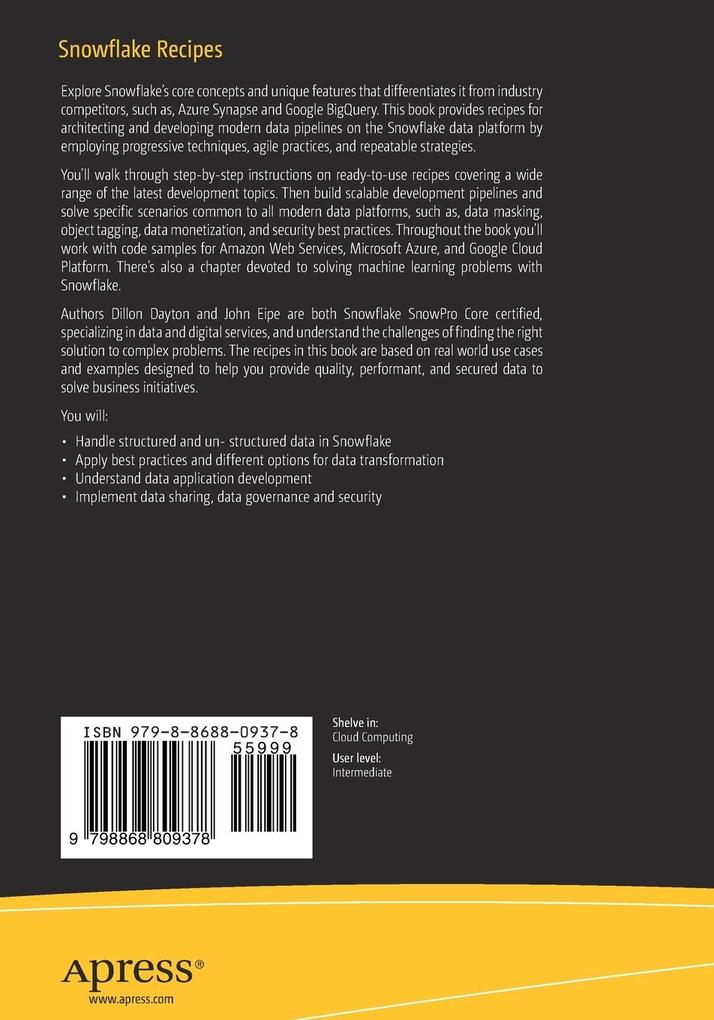 Weitere Ansicht: Snowflake Recipes | Dillon Dayton, John Eipe