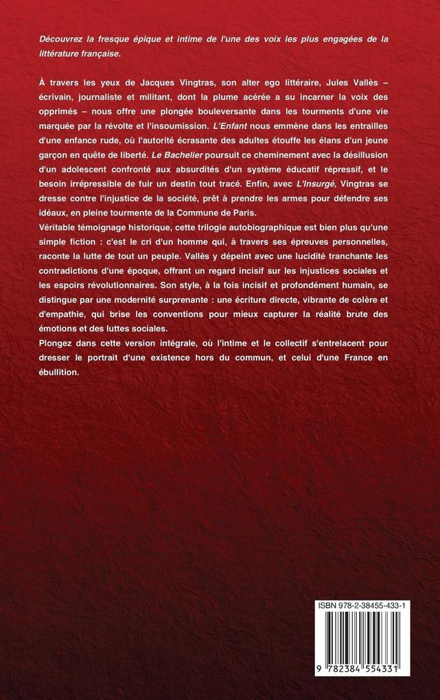 Weitere Ansicht: L'Enfant - Le Bachelier - L'Insurgé | Jules Vallès