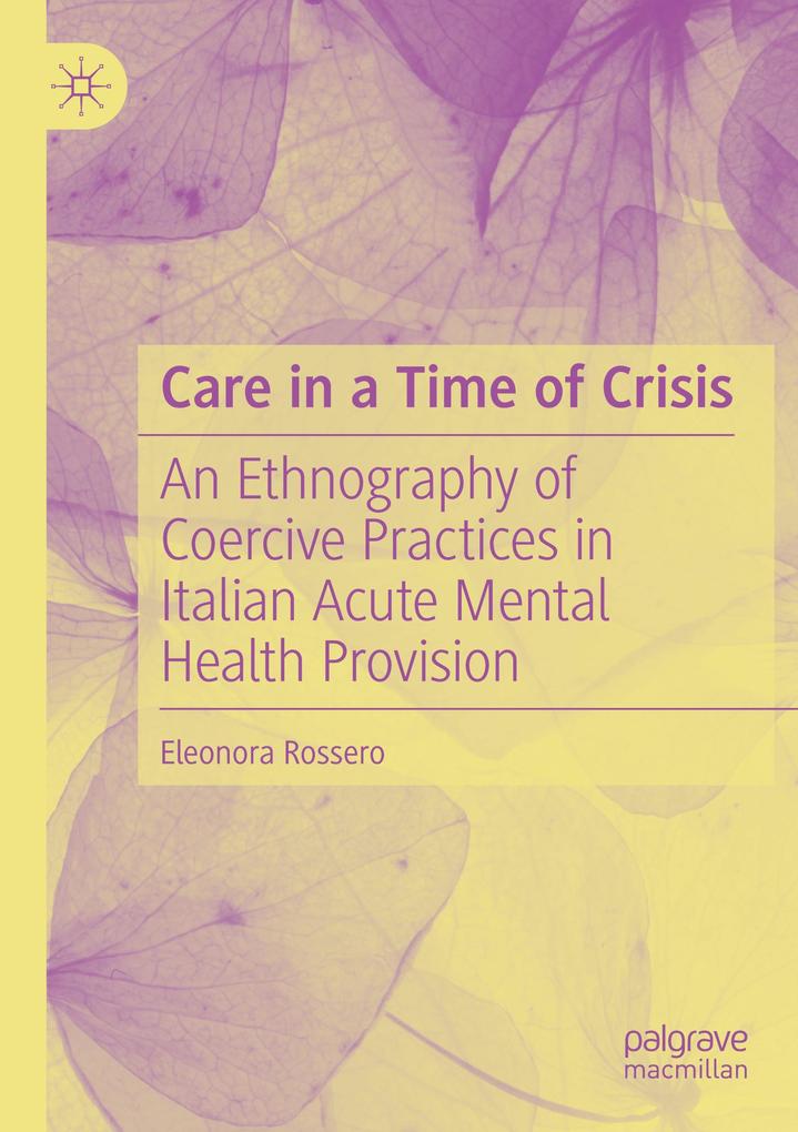 Produktbild: Care in a Time of Crisis | Eleonora Rossero