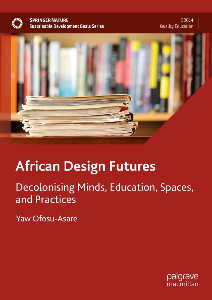 Produktbild: African Design Futures | Yaw Ofosu-Asare