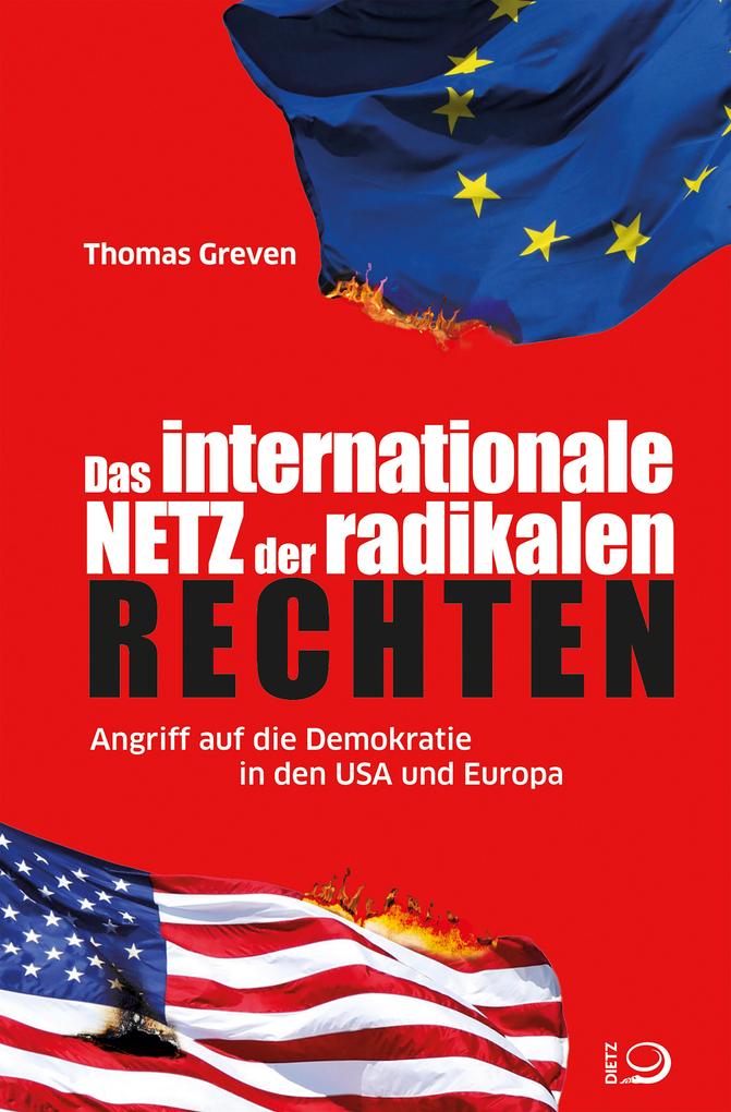Produktbild: Das internationale Netz der radikalen Rechten | Thomas Greven