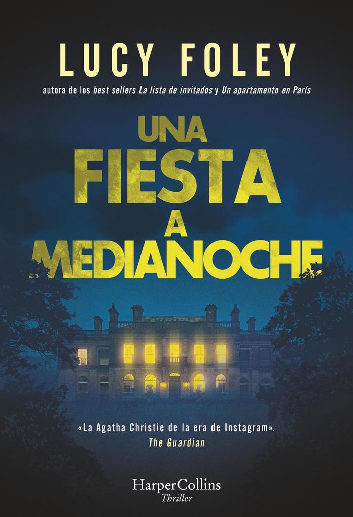 Produktbild: Una fiesta a medianoche | Lucy Foley
