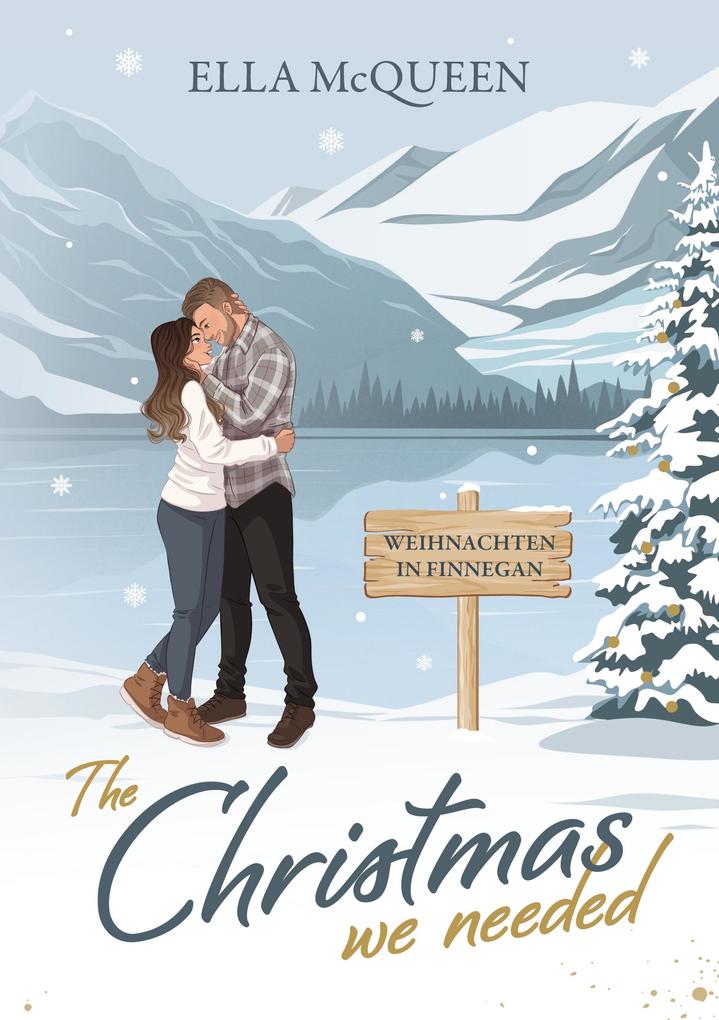 Produktbild: The Christmas we needed: Weihnachten in Finnegan | Ella McQueen