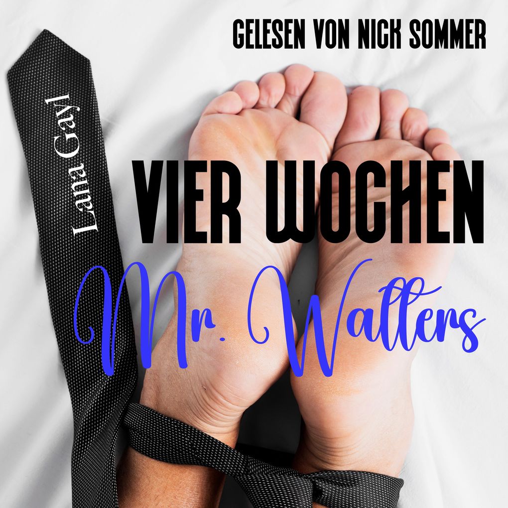 Produktbild: Vier Wochen, Mr. Walters | Lana Gayl