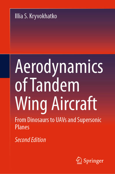 Produktbild: Aerodynamics of Tandem Wing Aircraft | Illia S. Kryvokhatko