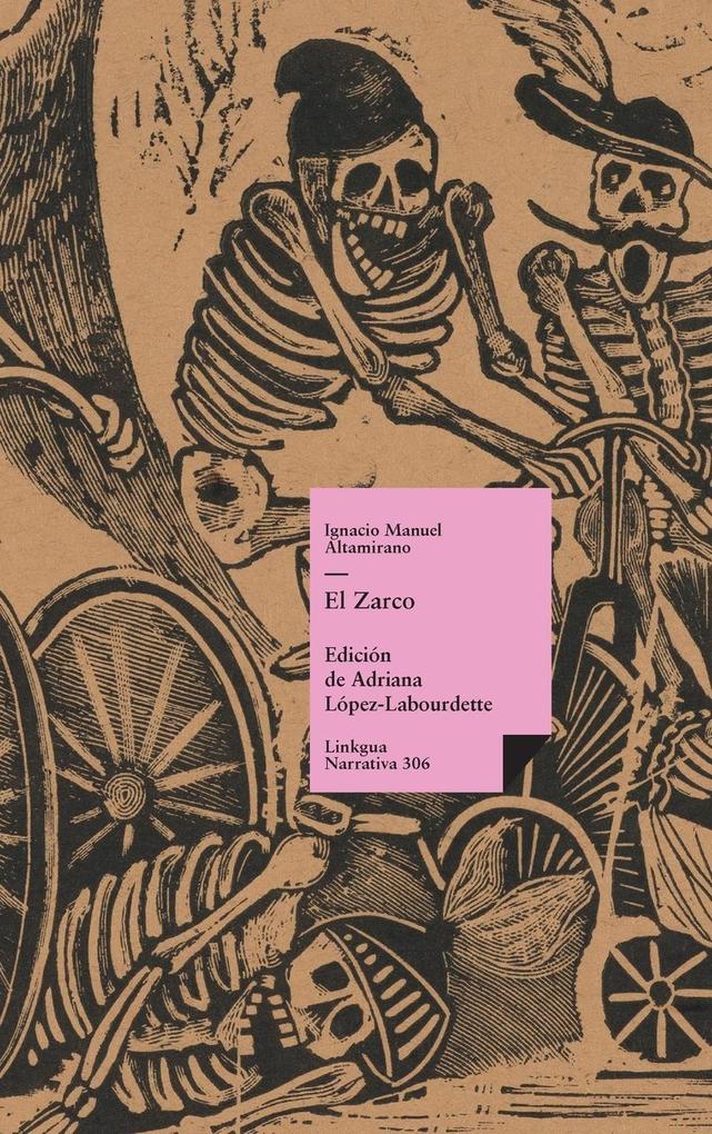 Produktbild: El Zarco | Ignacio Manuel Altamirano