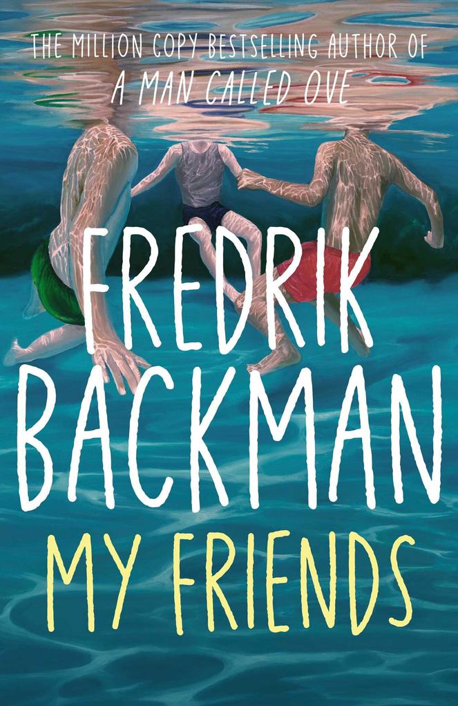 Produktbild: My Friends | Fredrik Backman