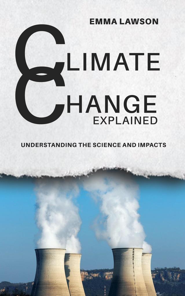 Produktbild: Climate Change Explained | Emma Lawson
