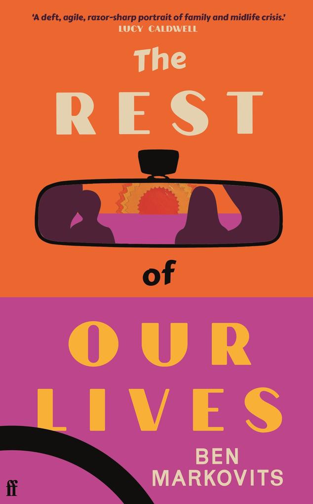 Produktbild: The Rest of Our Lives | Benjamin Markovits