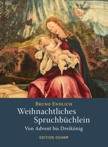 Produktbild: Weihnachtliches Spruchbüchlein | Bruno Endlich