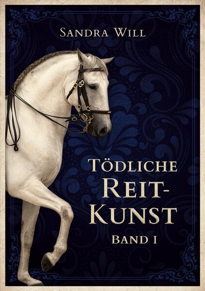 Produktbild: Tödliche Reitkunst | Sandra Will