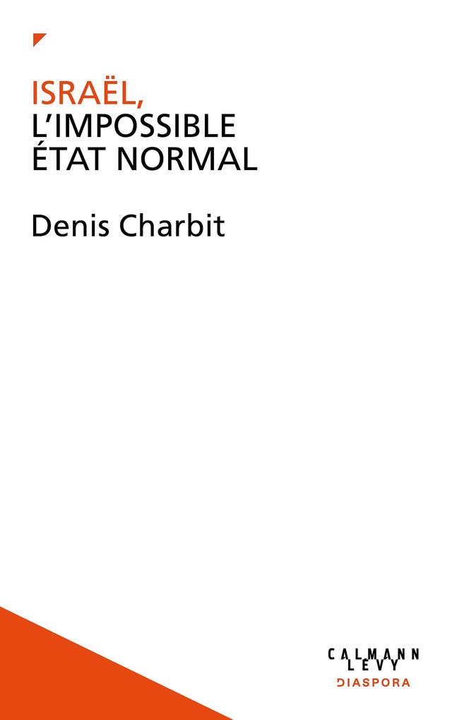 Produktbild: Israël, l'impossible État normal | Denis Charbit