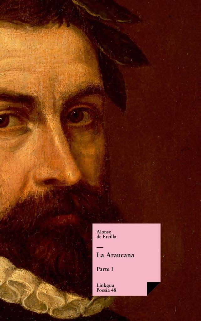 Produktbild: La Araucana | Alonso de Ercilla y Zúñiga