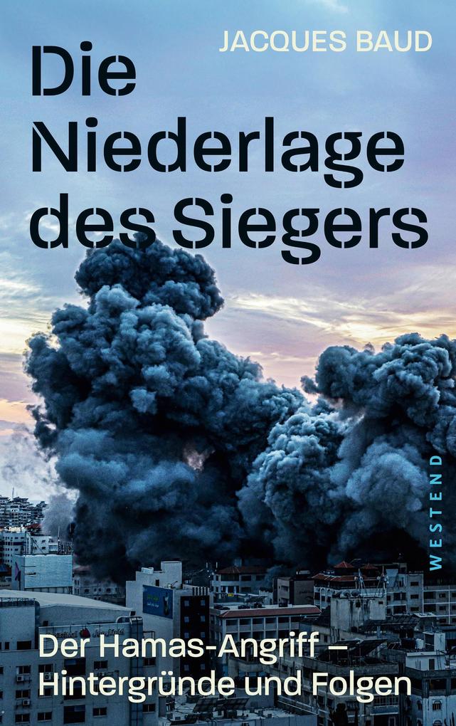 Produktbild: Die Niederlage des Siegers | Jacques Baud