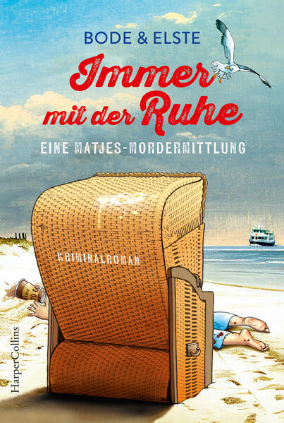 Produktbild: Immer mit der Ruhe - Eine Matjes-Mordermittlung | Bode & Elste