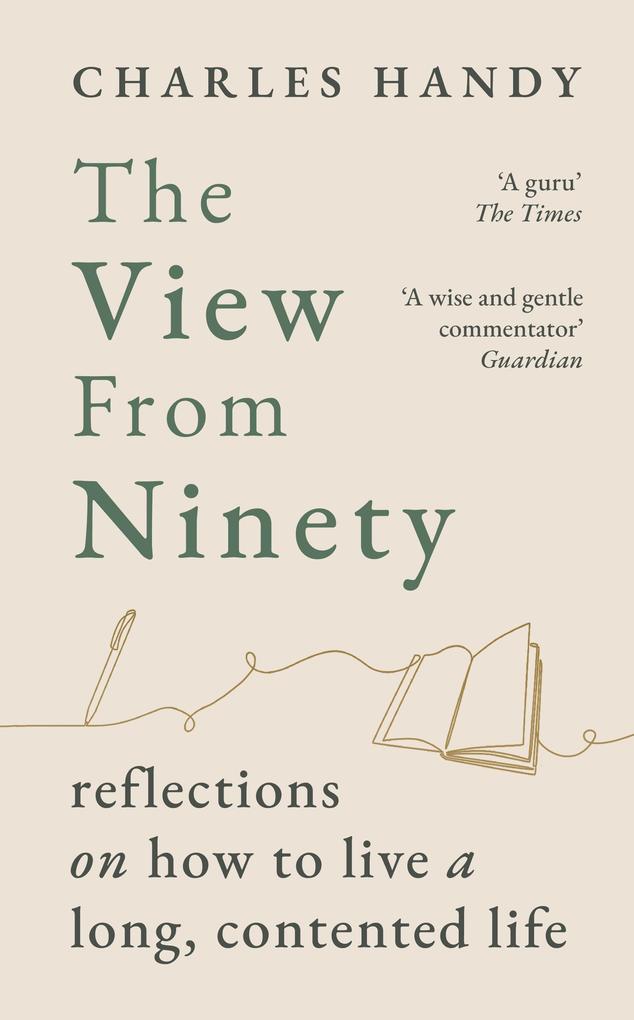 Produktbild: The View from Ninety | Charles Handy