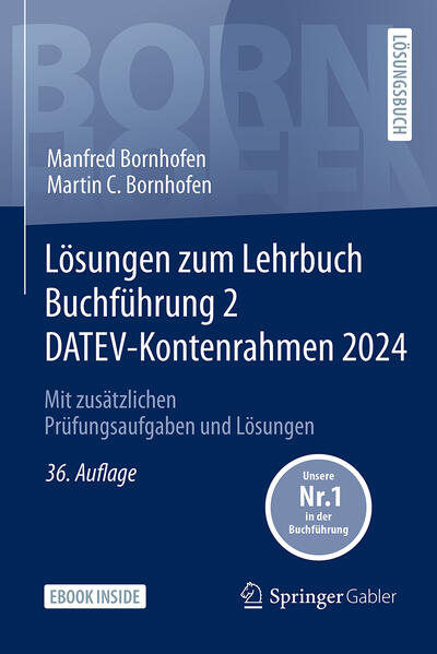 Produktbild: Lösungen zum Lehrbuch Buchführung 2 DATEV-Kontenrahmen 2024 | Manfred Bornhofen, Martin C. Bornhofen