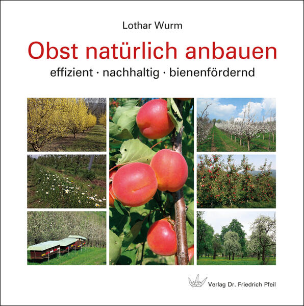 Produktbild: Obst natürlich anbauen | Lothar Wurm