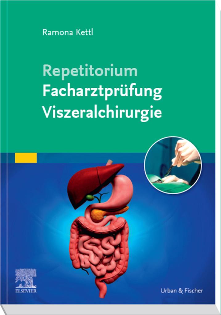 Produktbild: Repetitorium Facharztprüfung Viszeralchirurgie | Ramona Kettl