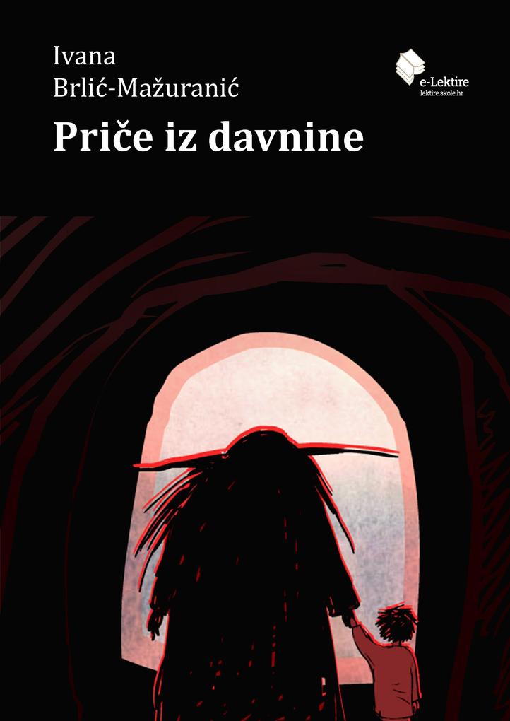 Produktbild: Price iz davnine | Ivana Brlic-Mazuranic