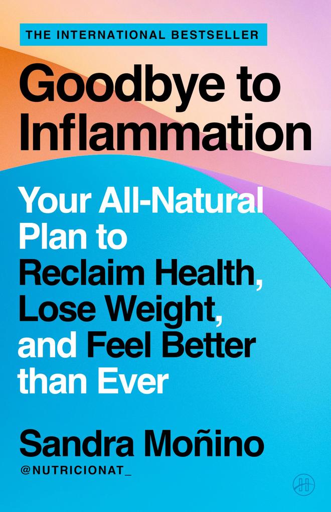 Produktbild: Goodbye to Inflammation | Sandra Monino