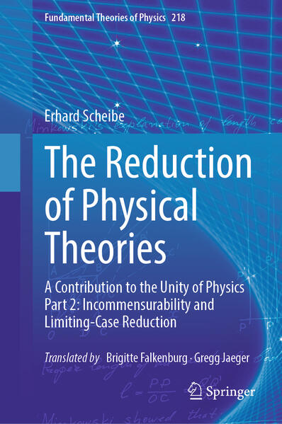 Produktbild: The Reduction of Physical Theories | Erhard Scheibe