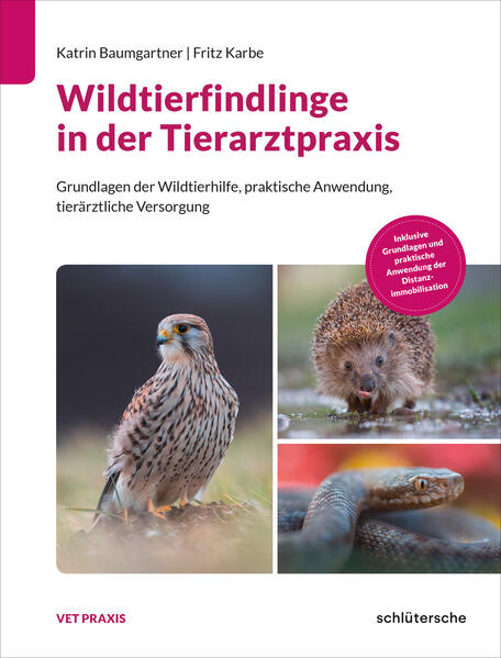 Produktbild: Wildtierfindlinge in der Tierarztpraxis | Katrin Baumgartner, Fritz Karbe