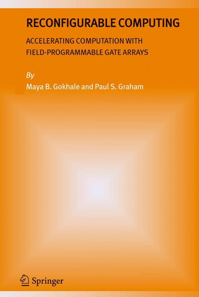 Produktbild: Reconfigurable Computing | Maya B. Gokhale, Paul S. Graham