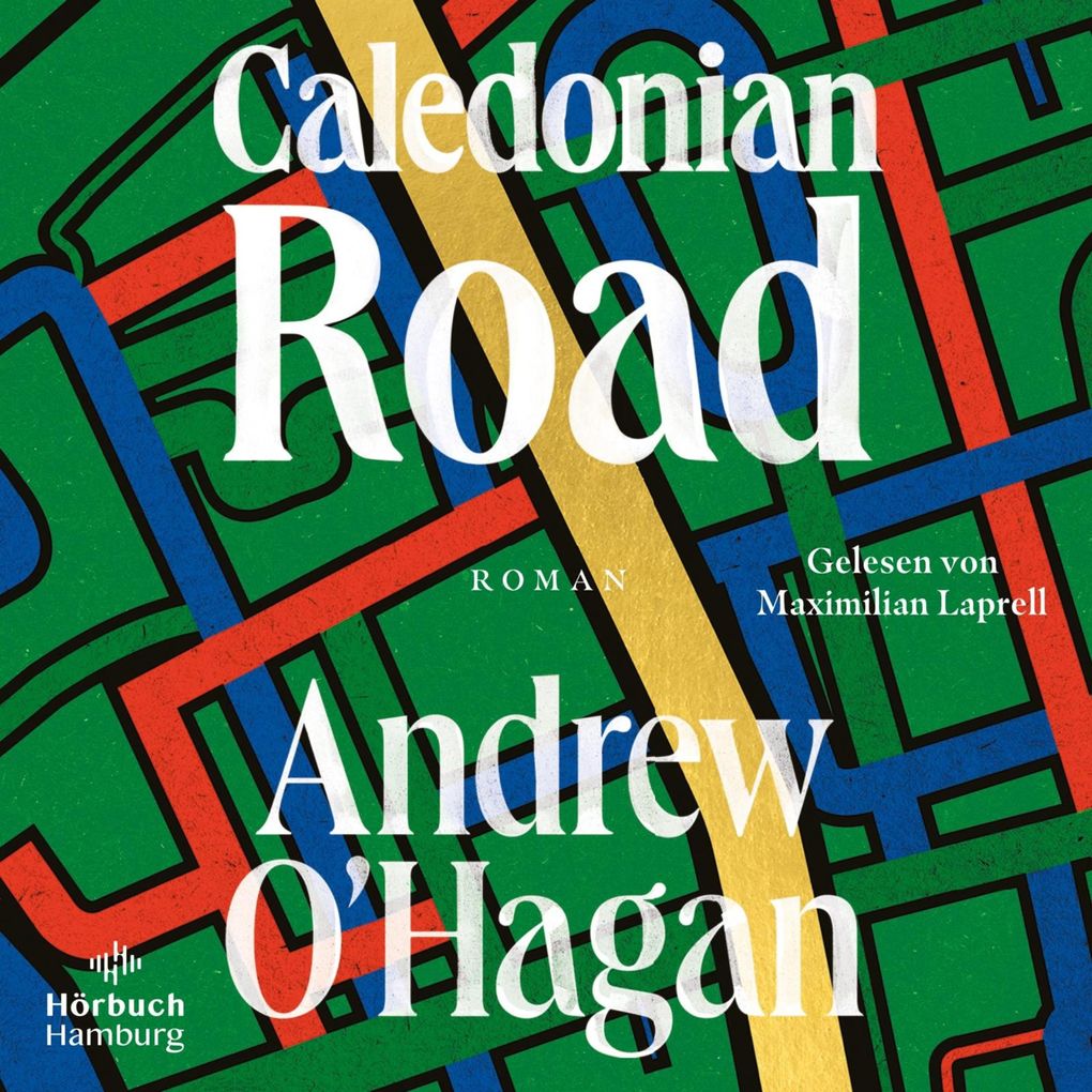 Produktbild: Caledonian Road | Andrew O'Hagan